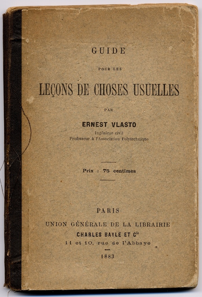 18830000 ERNEST-MICHEL VLASTO Leçons des Choses.jpg